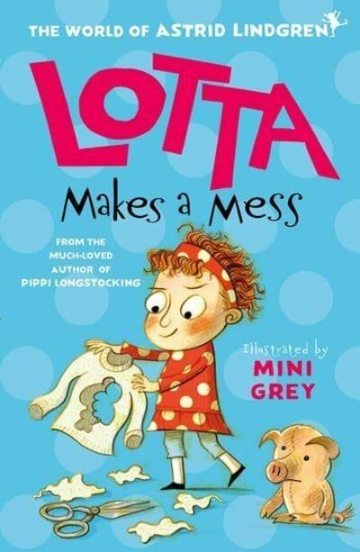 Lotta Makes a Mess | 0:e upplagan
