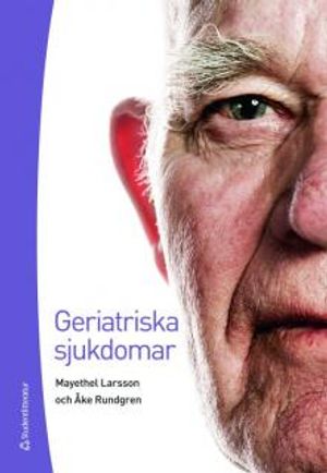 Geriatriska sjukdomar | 3:e upplagan