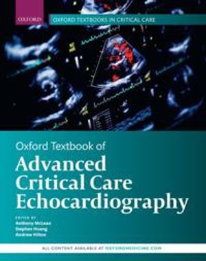 Oxford Textbook of Advanced Critical Care Echocardiography