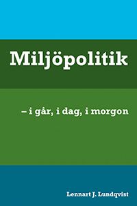 Miljöpolitik - i går, i dag, i morgon | 0:e upplagan