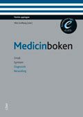 Medicinboken : orsak, symtom, diagnostik, behandling (bok med eLabb)
