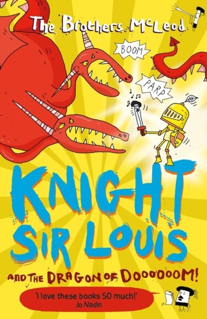 Knight Sir Louis and the Dragon of Doooooom! | 0:e upplagan