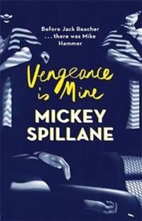 Vengeance is Mine | 0:e upplagan