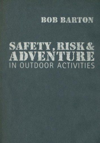 Safety, risk and adventure in outdoor activities | 0:e upplagan
