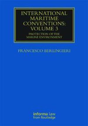 International Maritime Conventions (Volume 3) | 1:a upplagan