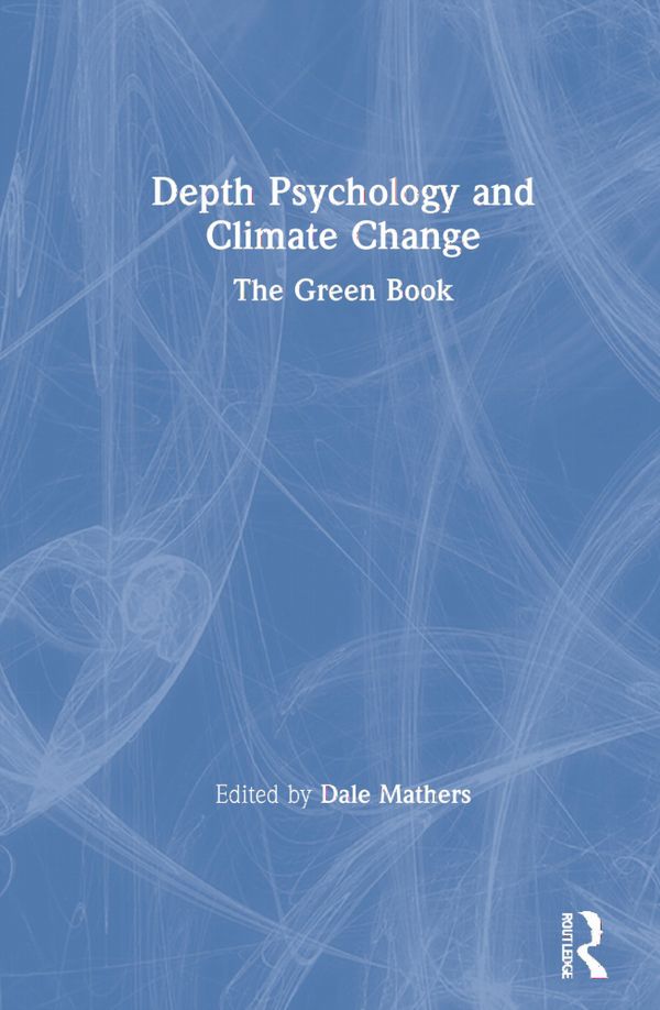 Depth Psychology and Climate Change | 1:a upplagan