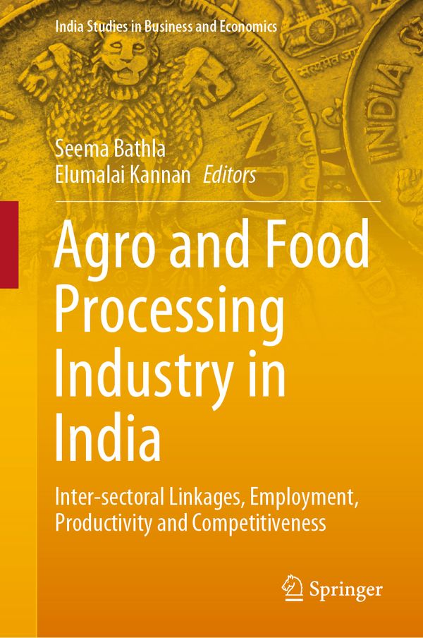 Agro and Food Processing Industry in India | 1:a upplagan