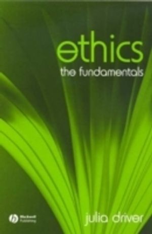 Ethics: The Fundamentals | 1:a upplagan