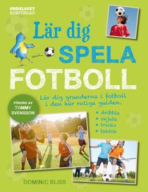 Lär dig spela fotboll