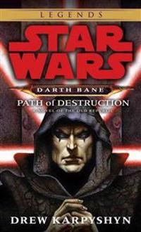 Path of Destruction: Star Wars Legends (Darth Bane) | 0:e upplagan