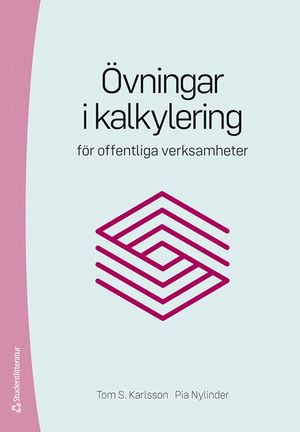 Övningar i kalkylering - för offentliga verksamheter |  2:e upplagan