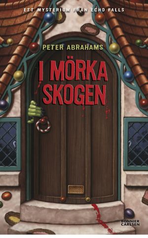 I mörka skogen