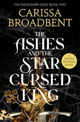 The Ashes and the Star-Cursed King | 0:e upplagan