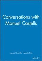 Conversations with Manuel Castells