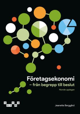 Företagsekonomi - Från begrepp till beslut Textbok upplaga 9 | 9:e upplagan