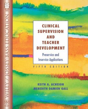 Clinical Supervision and Teacher Development | 1:a upplagan