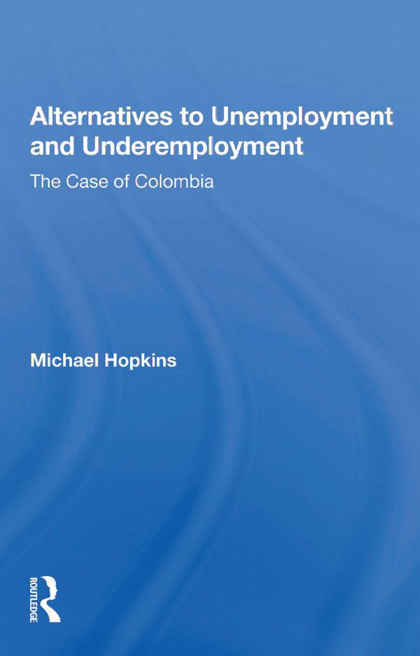 Alternatives to Unemployment and Underemployment | 1:a upplagan