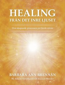 Healing från det inre ljuset: den skapande processen på fjärde ivån