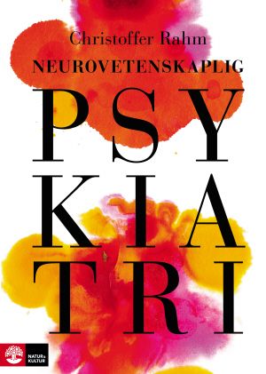 Neurovetenskaplig psykiatri | 1:a upplagan