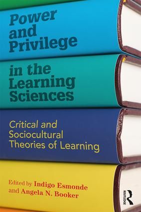 Power and Privilege in the Learning Sciences | 1:a upplagan