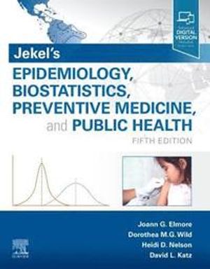 Jekel's Epidemiology, Biostatistics, Preventive Medicine, and Public Health | 5:e upplagan