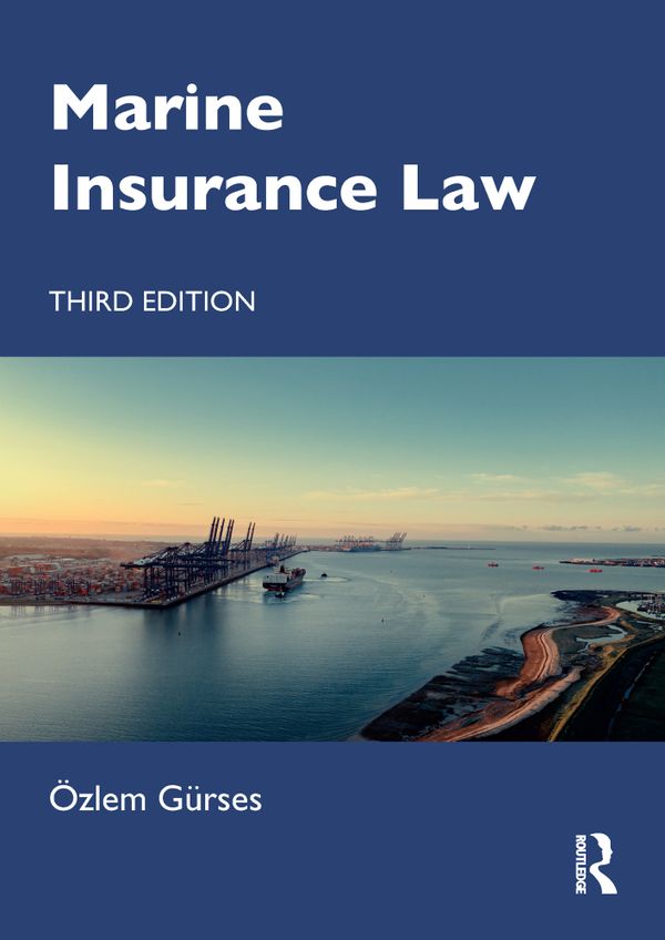 Marine Insurance Law | 3:e upplagan