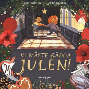 Vi måste rädda julen! | 1:a upplagan