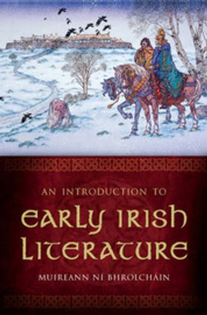 Introduction to Early Irish Literature | 4:e upplagan