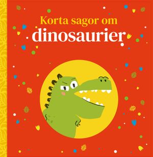 Korta sagor om dinosarurier