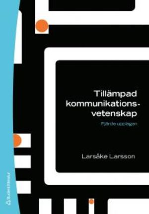 Tillämpad kommunikationsvetenskap | 4:e upplagan