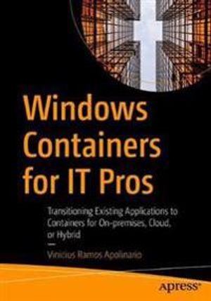 Windows Containers for IT Pros | 1:a upplagan