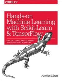 Hands-On Machine Learning With Scikit-Learn and Tensorflow | 1:a upplagan