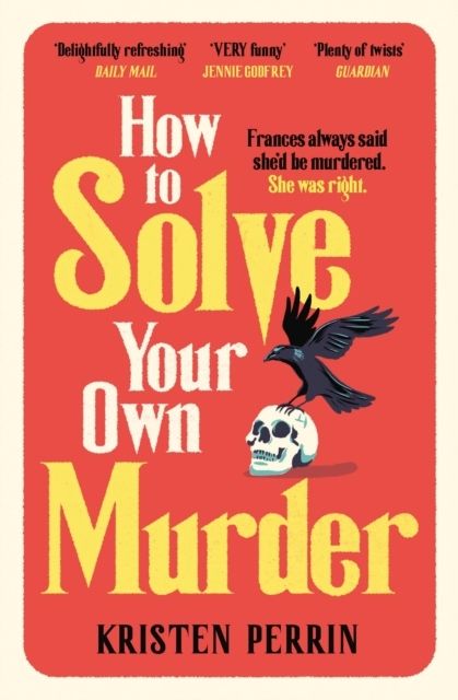 How To Solve Your Own Murder | 0:e upplagan