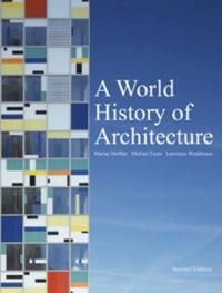 A World History of Architecture | 2:a upplagan