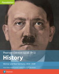 Edexcel GCSE (9-1) History Foundation Weimar and Nazi Germany, 1918–39 Student Book | 0:e upplagan