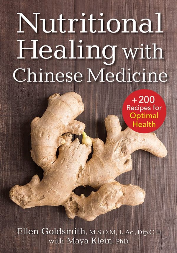 Nutritional Healing with Chinese Medicine: + 175 Recipes for Optimal Health | 0:e upplagan