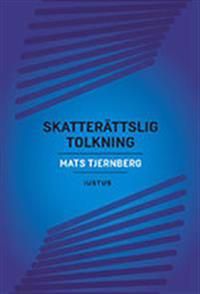 Skatterättslig tolkning | 1:a upplagan