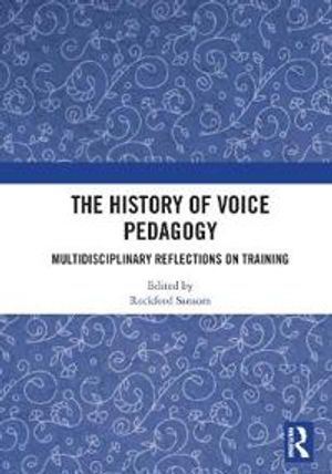 The History of Voice Pedagogy | 1:a upplagan