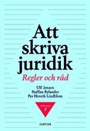 Att skriva juridik | 7:e upplagan