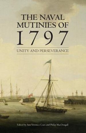 The Naval Mutinies of 1797