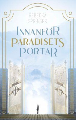 Innanför paradisets portar | 1:a upplagan