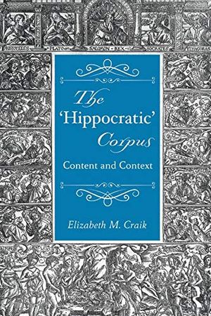 Hippocratic corpus - content and context