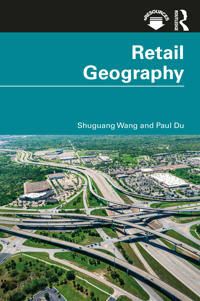 Retail Geography - Paul Duncan - Shuguang Wang - Upplaga 1
