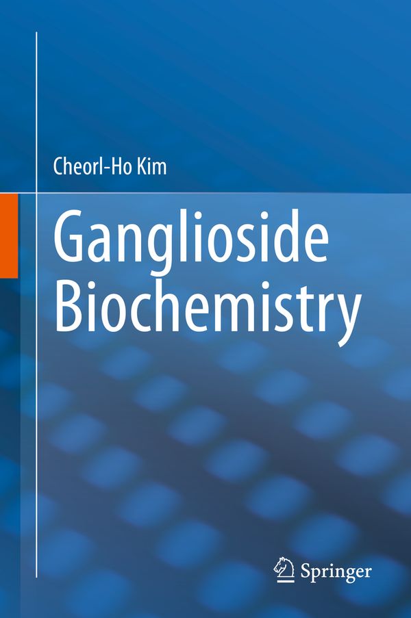 Ganglioside Biochemistry | 1:a upplagan