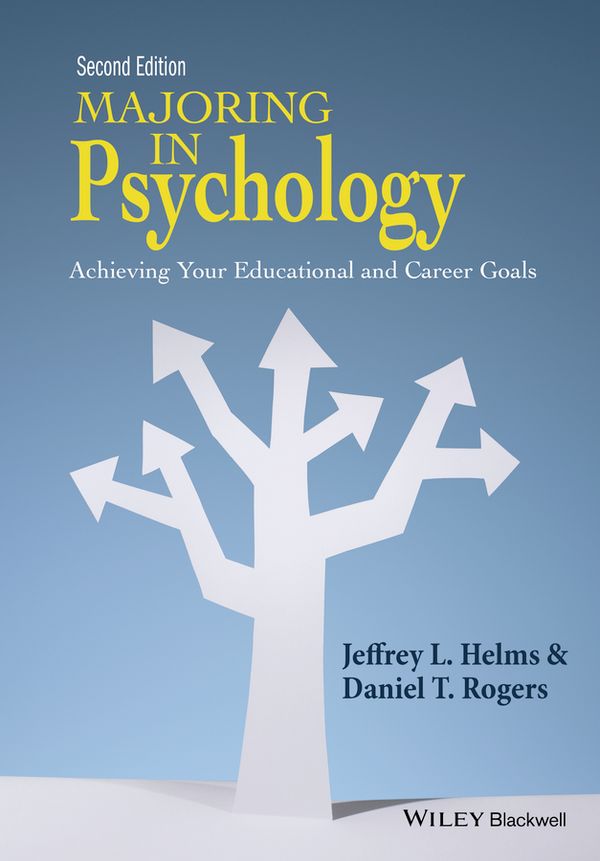 Majoring in Psychology: Achieving Your Educational and Career Goals, 2nd Ed | 1:a upplagan