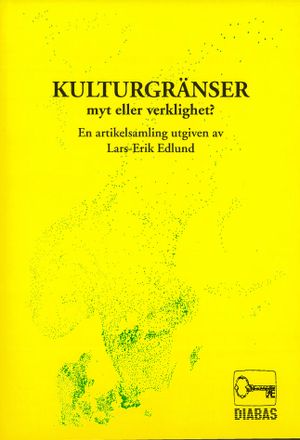 Kulturgränser - Myt eller verklighet?