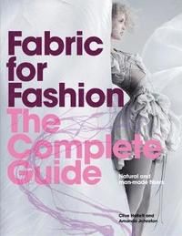 Fabric for Fashion: The Complete Guide