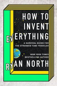 How to Invent Everything | 0:e upplagan