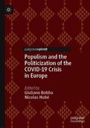 Populism and the Politicization of the COVID-19 Crisis in Europe | 1:a upplagan