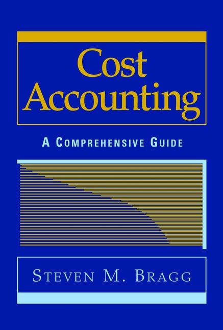 Cost Accounting: A Comprehensive Guide | 1:a upplagan